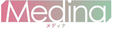 Medina メディナ